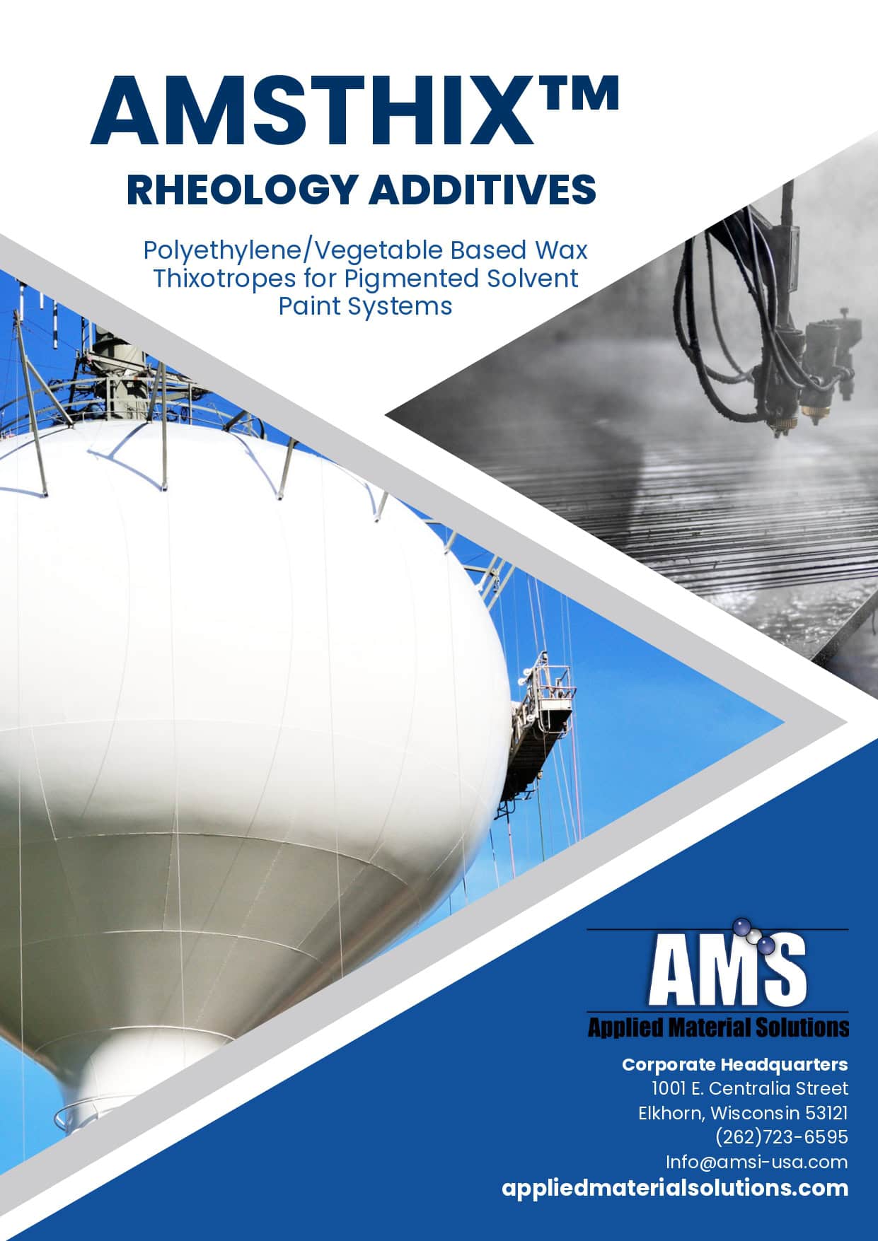 AMSTHIX™ Rheology Additives AMSTHIX™ Rheology Additives