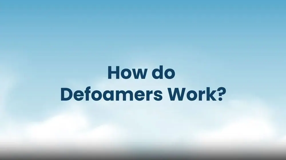 How do Defoamers Work?